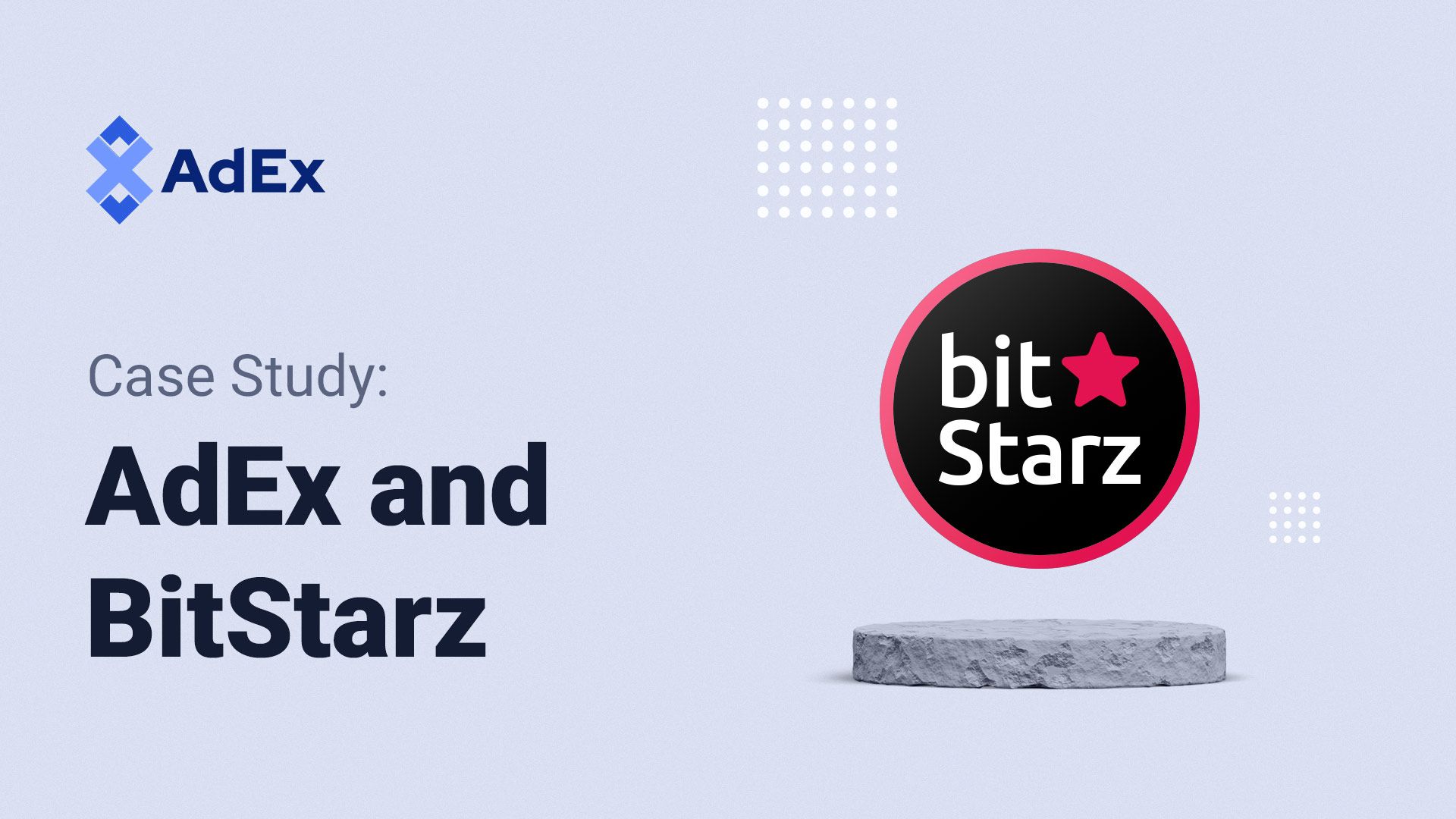 Case Study: AdEx and BitStarz