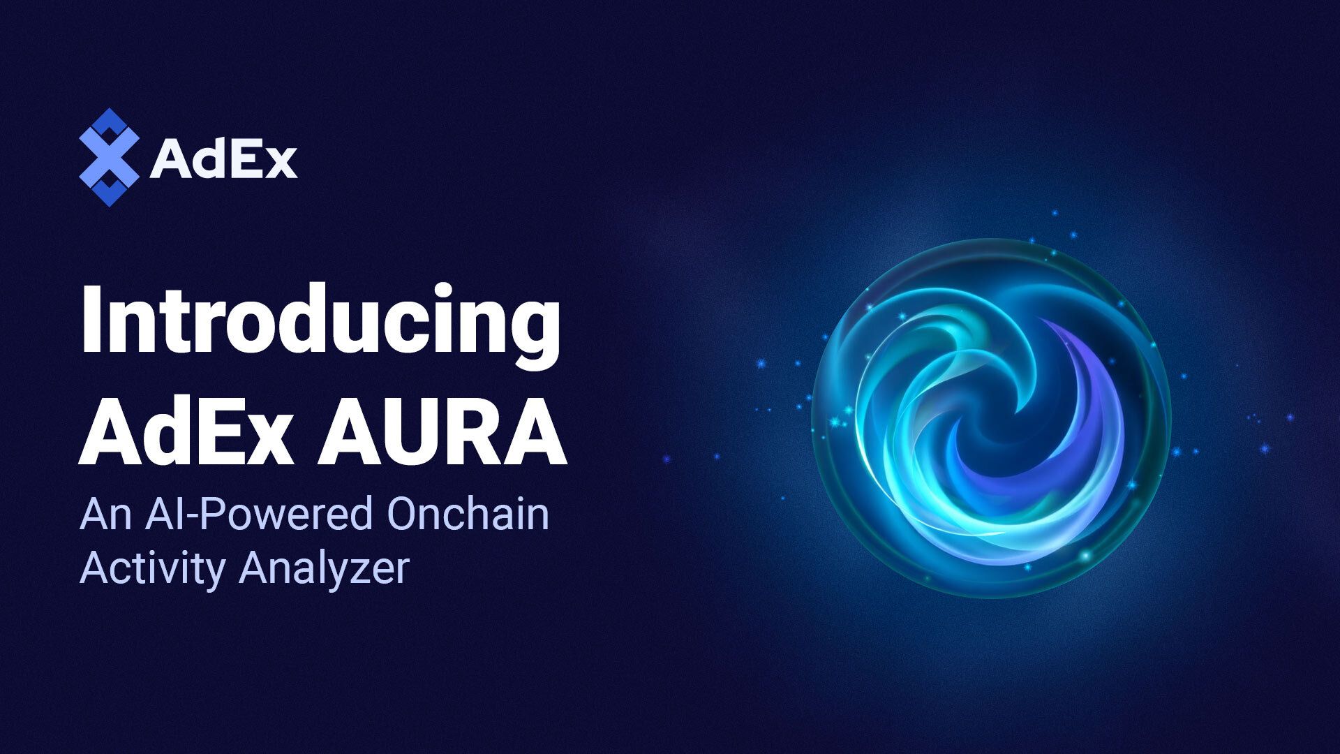 AdEx AURA AI-Powered Onchain Activity Analyzer