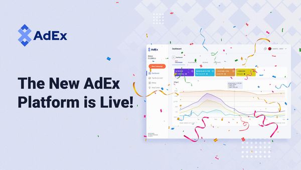 The wait is over - the new AdEX platform is available to Web3 advertisers