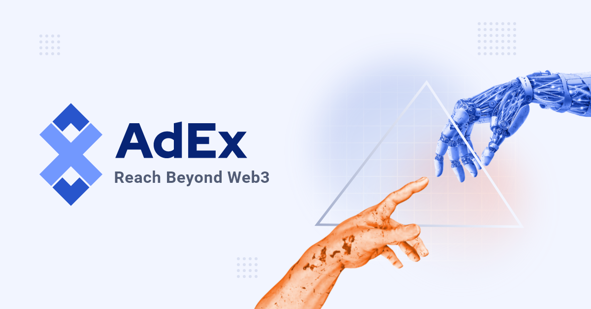 Reach Beyond Web3 with AdEx Web3 Advertising Solutions